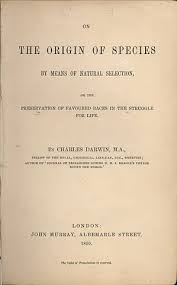 Original Title page to "On the Origin of Species by Means of Natural Selection or the Preservation of Favored Races in the Struggle for Life" by Charles Darwin